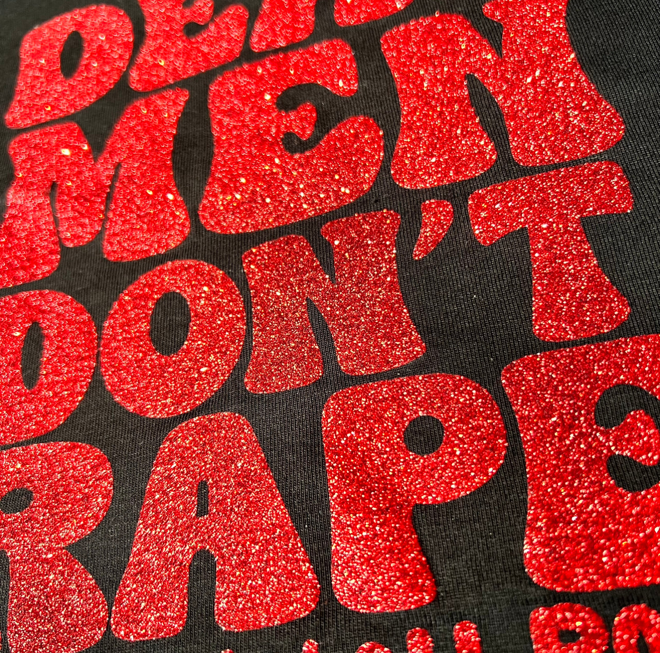'Dead Men Don't Rape' Glitter Crop