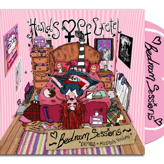 Hands Off Gretel Bedroom Sessions - Demos & Alternate Versions by Lauren Tate