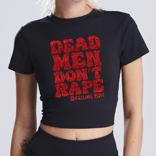 'Dead Men Don't Rape' Red Glitter Sporty Crop (S-4XL)