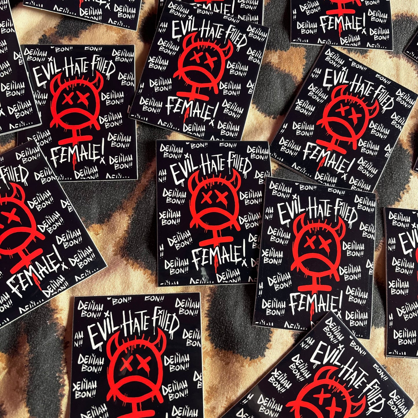 Delilah 'Evil, Hate Filled Female' Stickers *RESTOCK*