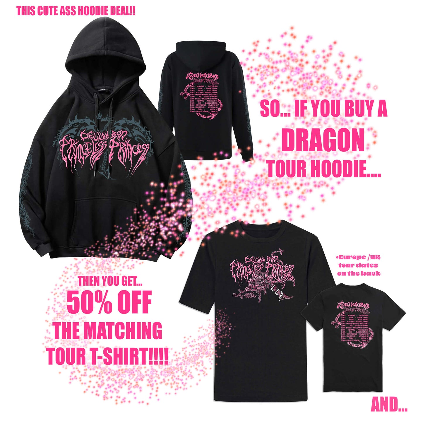 PRINCELESS PRINCESS 'DRAGON' TOUR HOODIE
